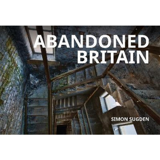 Abandoned Britain